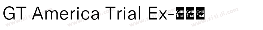GT America Trial Ex字体转换